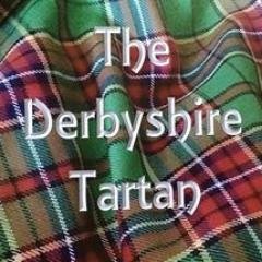 The 'Derbyshire' tartan was designed to tie in with “Made in Derbyshire 2015”. The colours represent the countryside, moors and industrial heritage of the area.
