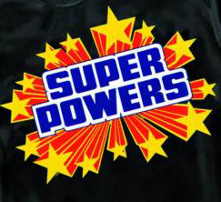 Add your own useless superpower now. Join the team of superheroes,be yourself because everyone else is taken : )