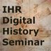 IHR Digital History Seminar (@ihrdighist) Twitter profile photo IHR Digital History Seminar (@ihrdighist) Twitter profile photo