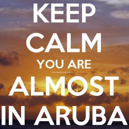 Aruba lover, through and through.