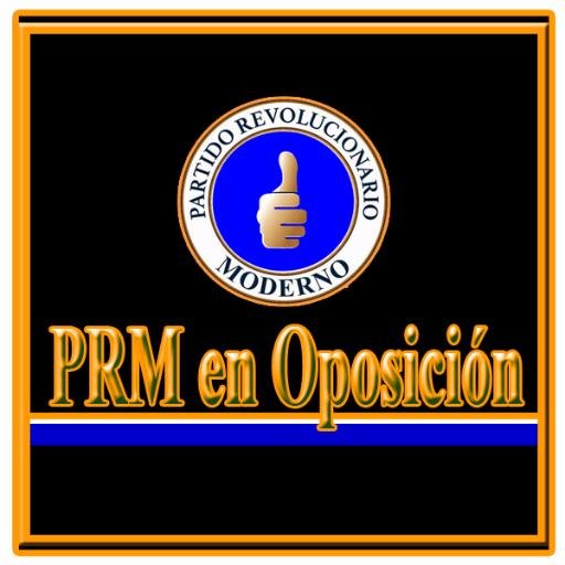 Partido Revolucionario Moderno PRM, la fuerza Mayoritaria del pueblo Dominicano, que nació para la lucha por la Democracia Nacional.