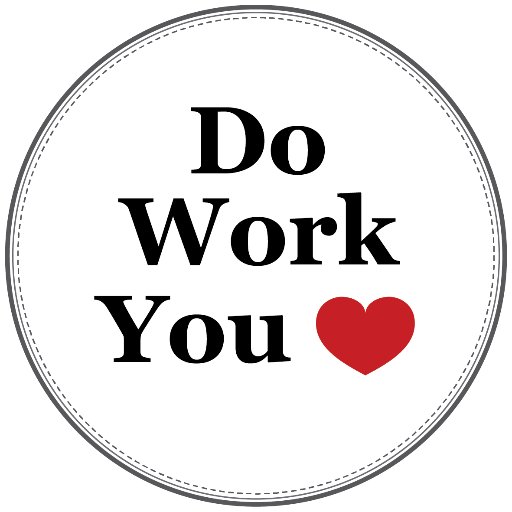 Do Work You Love