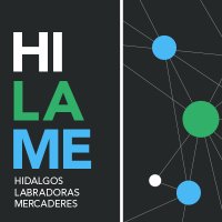 HILAME. Hidalgos, Labradoras, Mercaderes (@hilame_info) 's Twitter Profile Photo HILAME. Hidalgos, Labradoras, Mercaderes (@hilame_info) 's Twitter Profile Photo