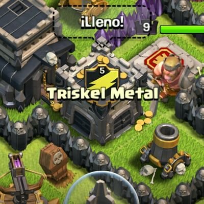 TH9 Líder del clan Triskel Metal
Clasher desde el 24/5/2014