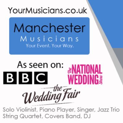 Hire Manchester's Most Popular Musicians at Special Events & Weddings String Quartets, Jazz Trios, Violinists, Pianists, DJs Bands #weddingmusic #bride