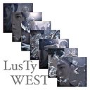 LusTy WEST - @LusTy_WEST - Twitter
