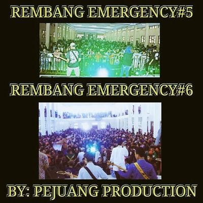 see you next stage REMBANG EMERGENCY/TOUR FESTIVAL/SOCIAL CARE/AGENCY/EVENT ORGANIZER/PROMOTOR/ W.A+6288802528406 / productionpejuang@gmail.com / PIN:51965AB1