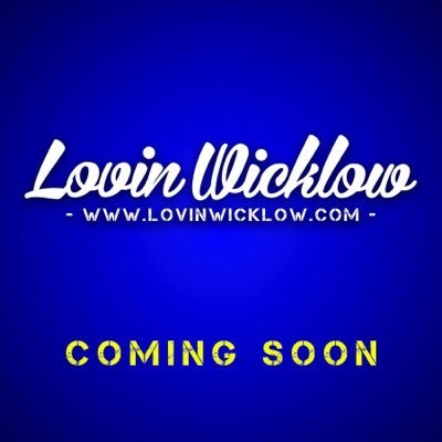 Lovin Wicklow. Let us show you the hidden delights and treasures of the Garden of Ireland #lovinwicklow