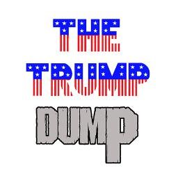 The ultimate pulse about all things Trump! The Good! The Bad! The Ugly! Shop at The Trump Dump Store: https://t.co/MrZFyJl8wV