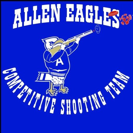 Allen Eagles Competitive Shooting Team | 2013,2014,2015,2016,2017, 2018 SCTP Texas State Champions | 2015, 2017 SCTP High School National Champions