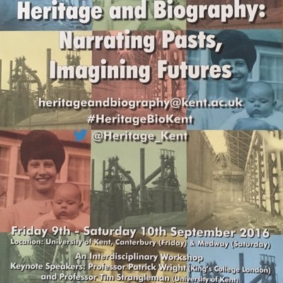 Heritage_Kent's profile picture. (ESRC) interdisciplinary event ‘Heritage and Biography: Narrating Pasts, Imaging Futures’, at the University of Kent 9-10 September 2016.