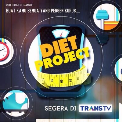 Buat kamu semua yang pengen kurus
Official twitter account of Diet Project Transtv
Coming Soon ! 
cek our instagram : dietprojecttranstv