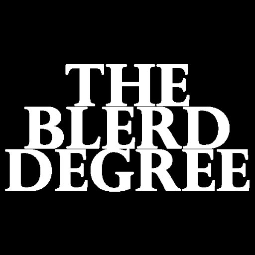 The Blerd Degree