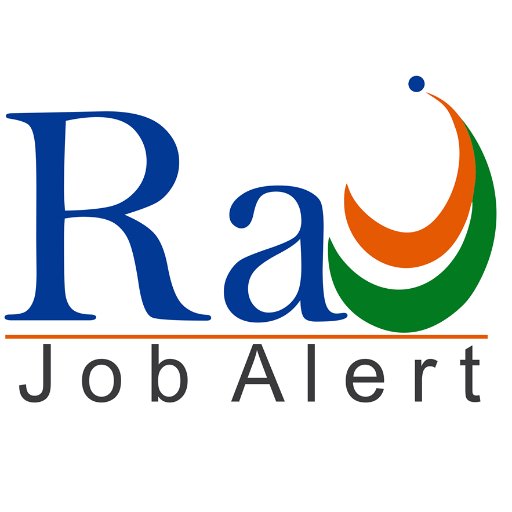 Raj job Alert Job site is for Government,Sarkari Naukri,Banks,Railways,Police Recruitment, Results, IBPS,UPSC,SSC,RRB, raj job alert, job alert india