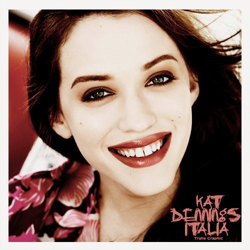 We're not Kat Dennings! 
This is an italian source for this wonderful actress.