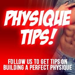 Follow Us To get Tips On Building A Perfect Physique