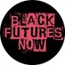 Black Futures Now TO (@blackfuturesnow) Twitter profile photo Black Futures Now TO (@blackfuturesnow) Twitter profile photo