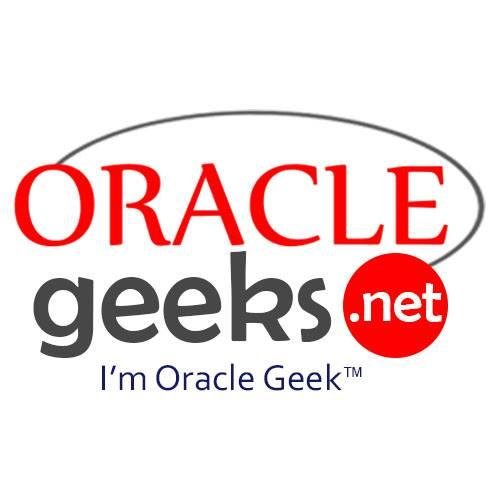 Are you Oracle Geek? Not yet? Join Now…. I’m Oracle Geek - The exciting Your Oracle Community of Oracle Geeks.