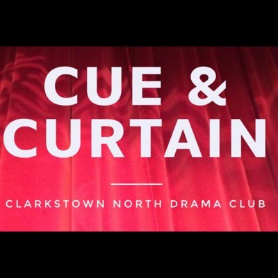 CueandCurtain's profile picture. Updates from Clarkstown North's Theater Club! Follow us on Instagram: @cueandcurtain