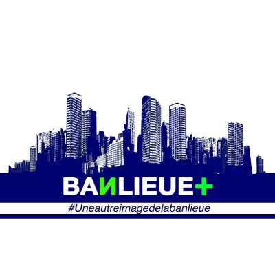 Banlieue Plus