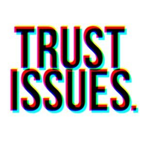 I can't trust people that... Original account. *DM Entries*