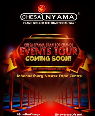 •Braai for change events tour •Facebook- Chesa Nyama(Braai For Change) •Instagram- braaiforchange
