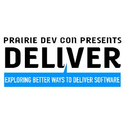 Prairie Dev Con Presents - Deliver, a conference to explore better ways to deliver software! October 29 - 30 2018 in Winnipeg, MB, Canada