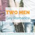 Because two men are better than one (@TwoMenAreBetter) Twitter profile photo