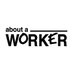 ABOUT A WORKER (@aboutaworker) Twitter profile photo ABOUT A WORKER (@aboutaworker) Twitter profile photo