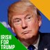 Irish For Trump (@irishfortrump) Twitter profile photo Irish For Trump (@irishfortrump) Twitter profile photo