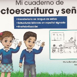 Cuaderno para ayudar a niños sordos a la lectoescritura y acceder a conocimientos del preescolar.