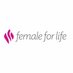 Female For Life (@femaleforlife) Twitter profile photo Female For Life (@femaleforlife) Twitter profile photo