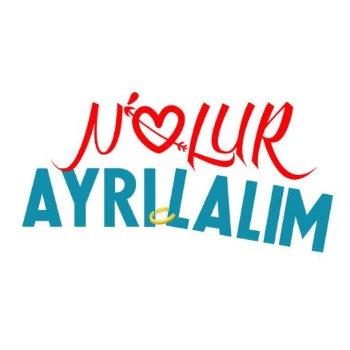 N'olur Ayrılalım