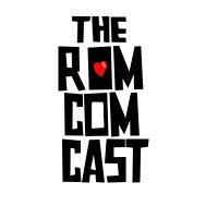 The RomComCast (@theromcomcast) 's Twitter Profile