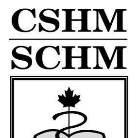 Société Canadienne d'Histoire de la Médecine / Canadian Society for the History of Medicine