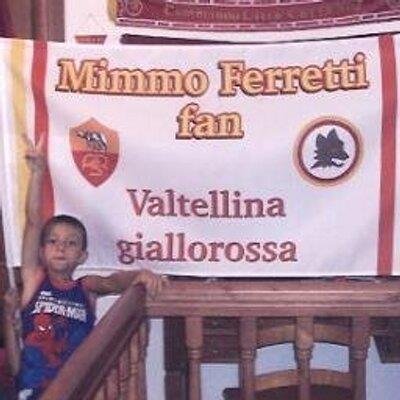 io tifo la ROMA :Mimmo ferretti fan Valtellina giallorossa