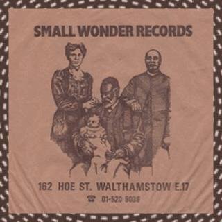 A celebration of Small Wonder Records: seminal punk/post-punk label & shop 1975-83.