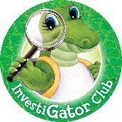 Creator of InvestiGator Club(R) and InvestiGators(TM) characters and books for young children, ECE curriculum for families and classrooms.