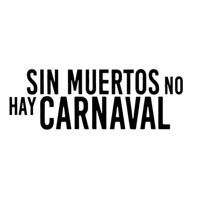 La Nueva película de @SCordero23 #SinMuertosNoHayCarnaval