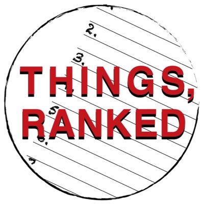 We rank things #ThingsRanked https://t.co/PDa6UmUQEB