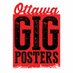 Ottawa Gig Posters (@ottawagigposter) Twitter profile photo