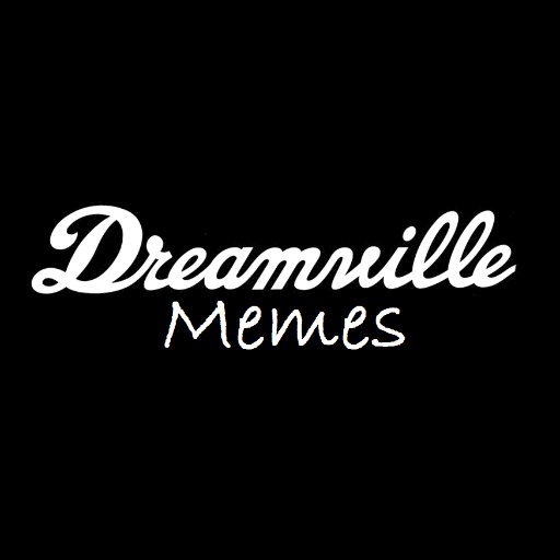 DreamvilleMemes Profile Picture