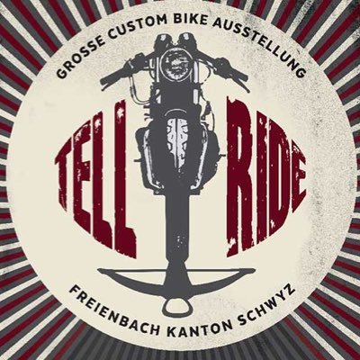 Tell Ride Twitter Account. Zur Zeit wenig aktiv. Infos bez. Tell Ride 2018 ab Herbst 2017. #motorrad #Motorradtreff #Custombike #Ausstellung