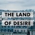 The Land of Desire (@thelandofdesire) Twitter profile photo The Land of Desire (@thelandofdesire) Twitter profile photo