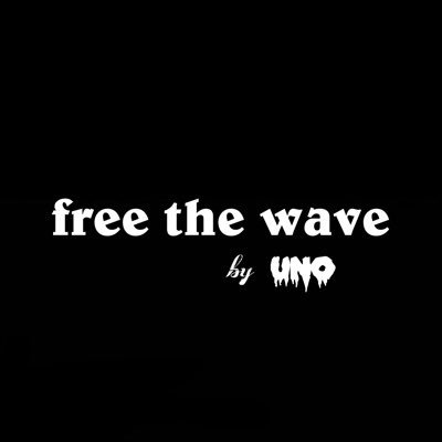 waves don't die. #FreeTheWave #SupportTheWave CEO: @nxgelUNO