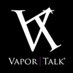 Vapor Talk (@vaportalk) Twitter profile photo Vapor Talk (@vaportalk) Twitter profile photo