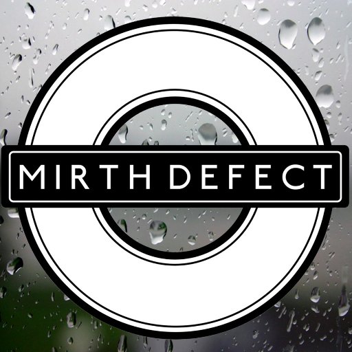 Mirth Defect Profile