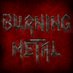 Burning Metal Irl (@burningmetalirl) Twitter profile photo Burning Metal Irl (@burningmetalirl) Twitter profile photo