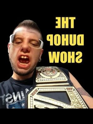 yeahhhhhh  duhop  here  ur   GTS  wrestling  champion and one half of ur GTS  tag team champion