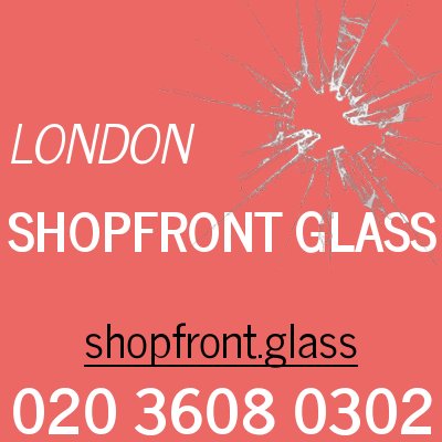 24hr - 020 3608 0302 - London Shopfront Glass supply glass, mirror & glazing services to shops and other business premises in Greater London